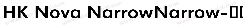 HK Nova NarrowNarrow字体转换